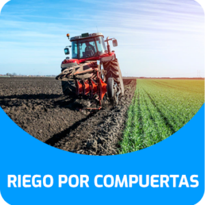 RIEGO POR COMPUERTAS